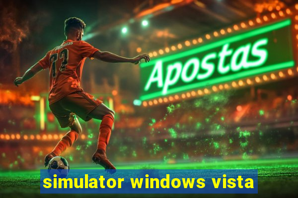 simulator windows vista